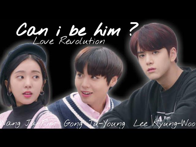 Can i be him  | Love Revolution FMV | Lee Kyung-woo, Wang Ja-rim, & Gong Ju-Young | hysnbm