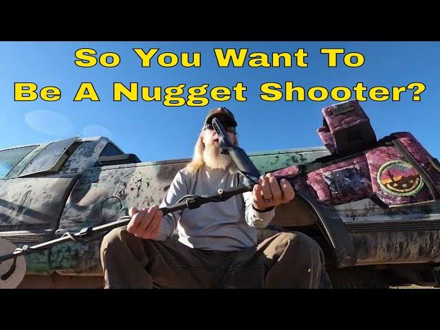 So Ya Wanna Be A Nugget Shooter Eh?