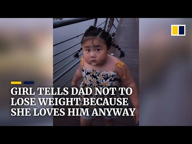 ‘Don’t need to lose weight’: little girl stuns dad and tells him she loves him anyway