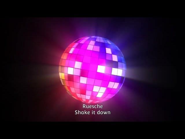 Ruesche - Shake it down (Radio Edit) (Disco House)