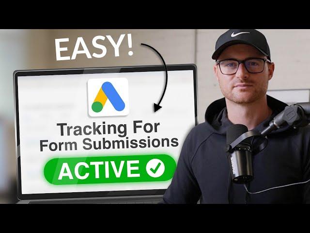 How to Set Up Google Ads Conversion Tracking for Lead Form Submission (The RIGHT Way)