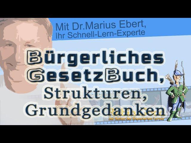 BGB, Struktur, Grundgedanken