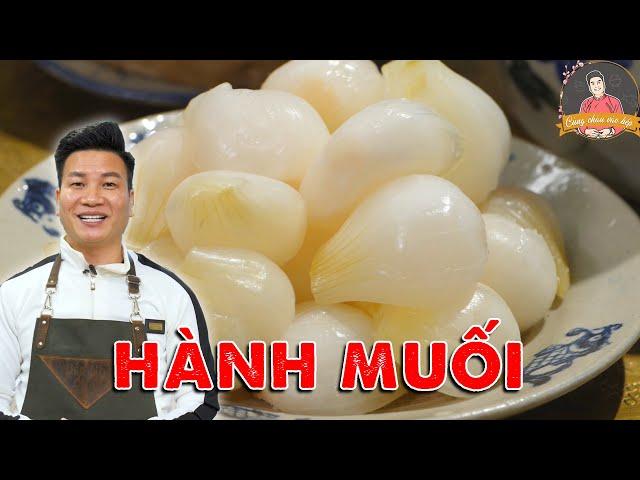 HÀNH MUỐI – Trắng nõn, giòn thơm cho ngày Tết | Cùng Cháu Vào Bếp