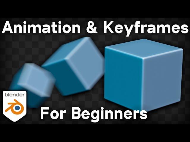 The Basics of Animation & Keyframes in Blender (Complete Beginner Tutorial)