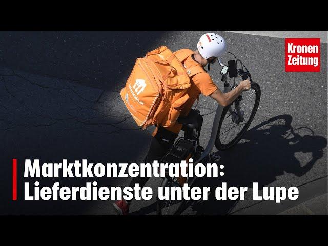 Marktkonzentration: Bekannte Lieferdienste unter der Lupe | krone.tv NEWS