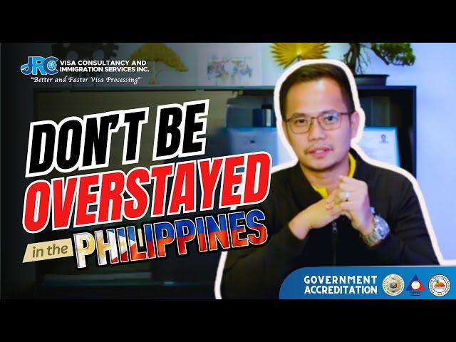 Overstaying in the Philippines: What You Need to Know & Consequences!