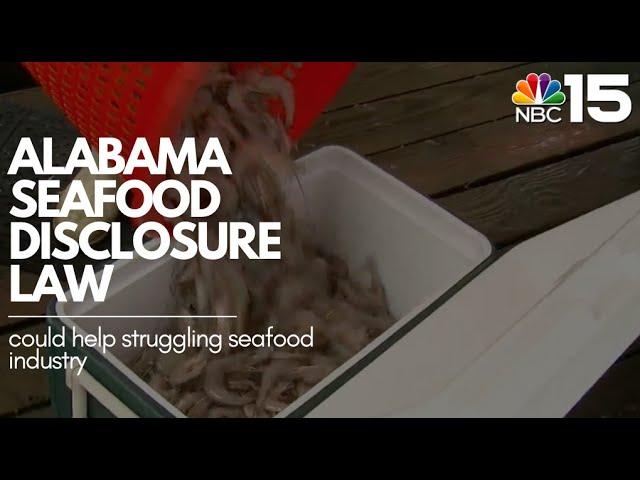 Alabama seafood disclosure law could help struggling seafood industry - NBC 15 WPMI