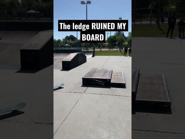 This Ledge RUINED MY SKATEBOARD!!!