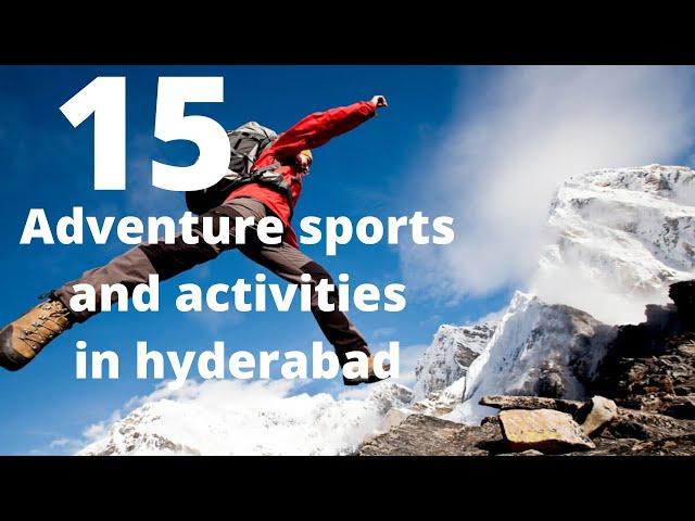 15 Best Adventure sports and Activities to do in Hyderabad/hyderabad tourism part1 #hyderabadtourism