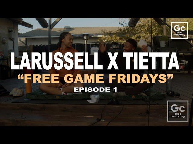 LaRussell, Tietta - Free Game Friday Ep. 1 | Live At The Pergola