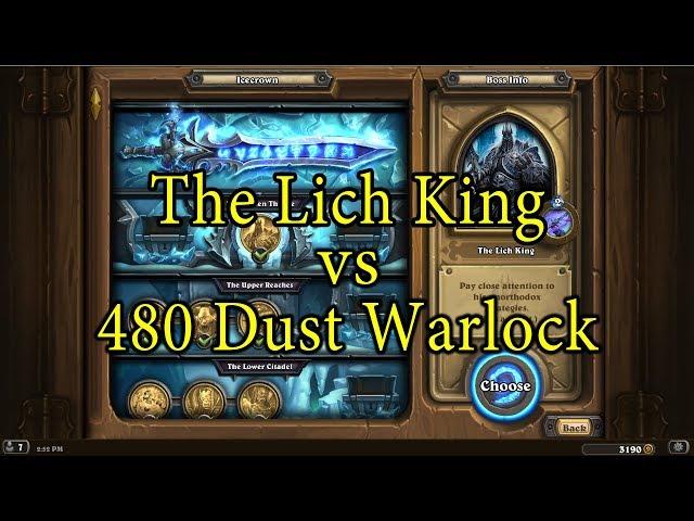 Hearthstone: The Lich King with a 480 Dust Warlock Deck