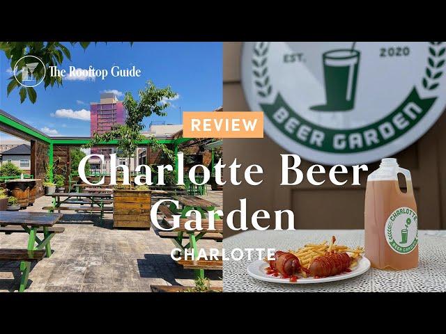 Charlotte Beer Garden - Review