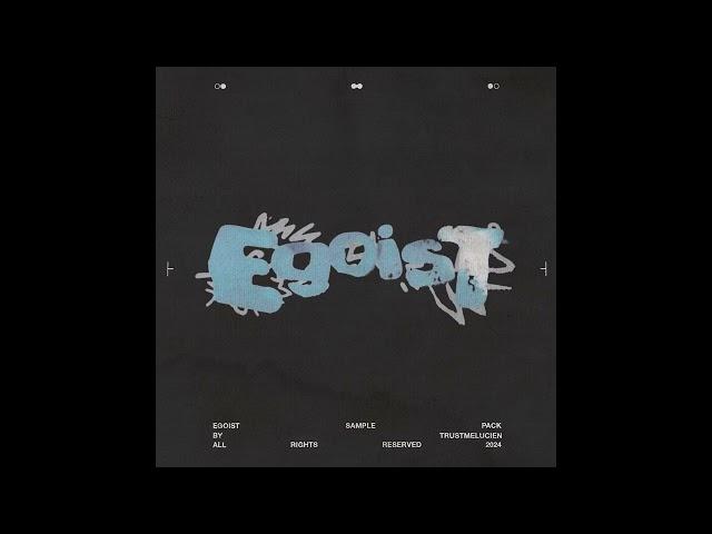 "EGOIST" - FREE SAMPLE PACK 2024 (Travis Scott, Kanye West, Vultures, Utopia)