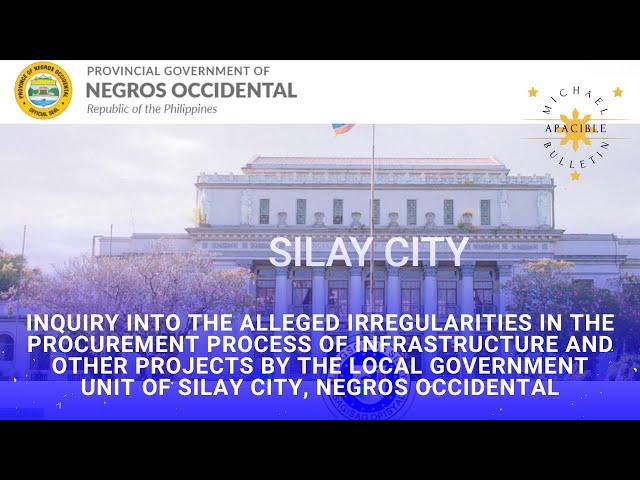 Silay City Negros Occidental LGU Corruption Scandal Under Investigation