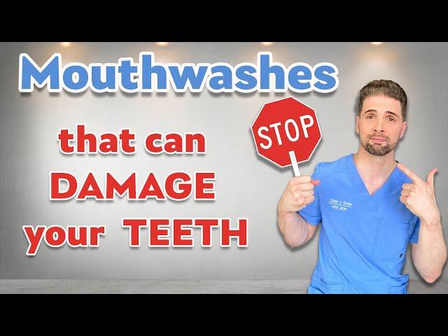 Mouthwashes that Can Damage Your Teeth | Dental Hygienist Explains