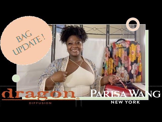 Dragon Diffusion & Parisa Wang | Bag Update