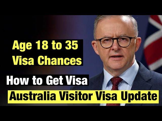 Australia Visitor Visa Update|Age 18 to 35|Profile For Visa|High Success