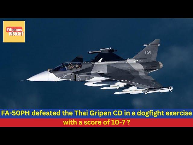 FA-50PH defeated the Thai Gripen CD in a dogfight exercise with a score of 10-7?