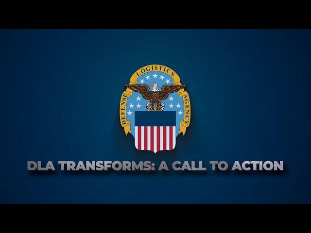 DLA Transforms...A Call to Action (open caption)