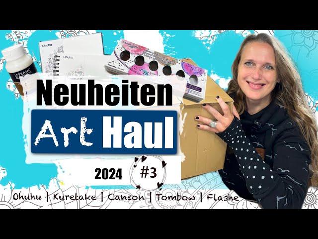 ART HAUL |  tolle Sommer NEUHEITEN geshoppt | Ohuhu, Canson, Tombow und mehr