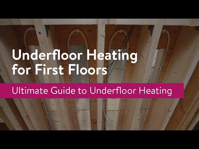 Underfloor Heating for First Floors & Upstairs