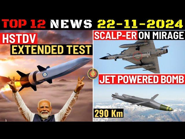 Indian Defence Updates : HSTDV Extended Test,Tejas New Radome,SCALP on Mirage,JSR Next Gen Missile