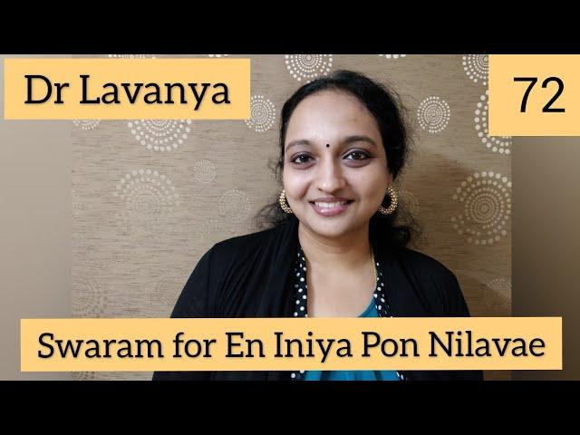 | Swaram for En Iniya Pon Nilavae | Moodu Pani | Dr Lavanya | Voice culture Trainer | Song Notes