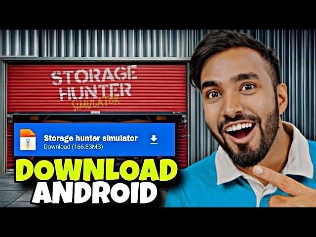 HOW TO DOWNLOAD STORAGE HUNTER SIMULATOR FOR MOBILE II TECHNO GAMERZ