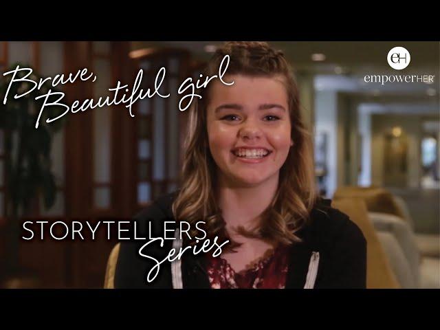 In the Words of . . . Hayleigh!  |  Storyteller Series  |  | empowerHER®