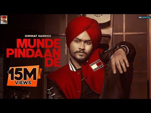 Munde Pindaan De : Himmat Sandhu (Full Song) Laddi Gill |