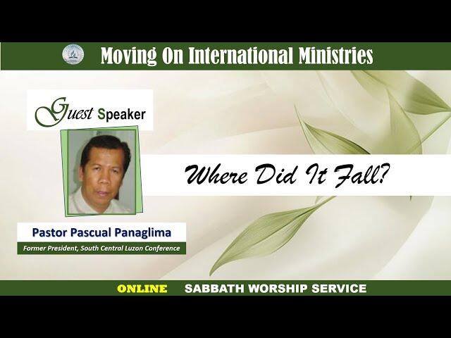 Where Did It Fall? | Pastor Pascual Panaglima | #movingon2020