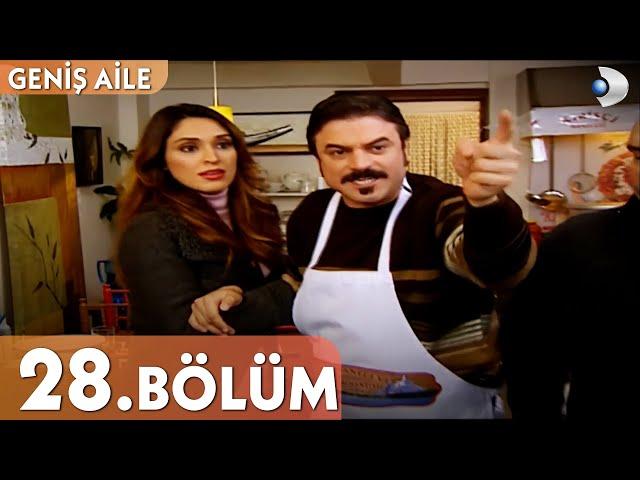 Geniş Aile 28. Bölüm - Full Bölüm