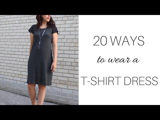 20 Ways to Wear a T shirt Dress | Capsule Wardrobe | One Piece Many Ways