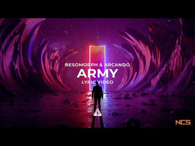 Besomorph & Arcando - Army ft. Neoni (Lyric Video)