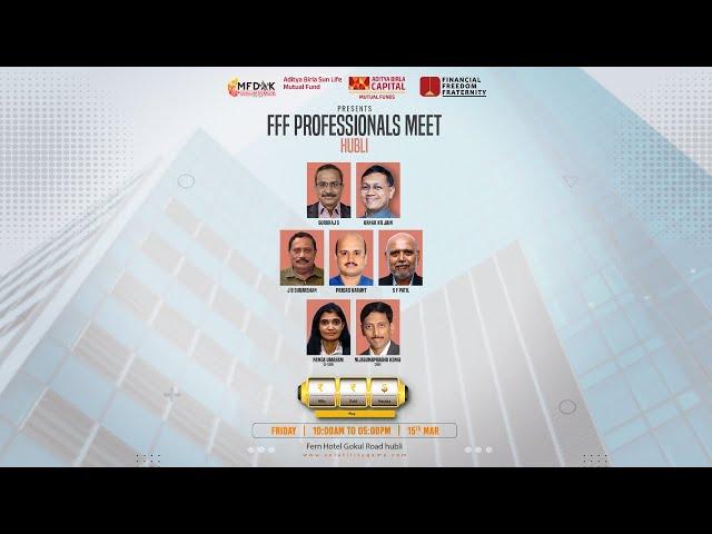 FFF Professional’s Meet  - Hubli Glimpses