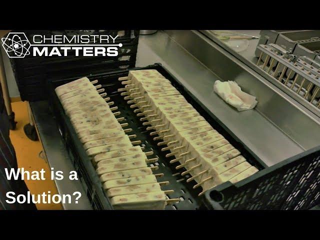 What is a Solution? | Chemistry Matters