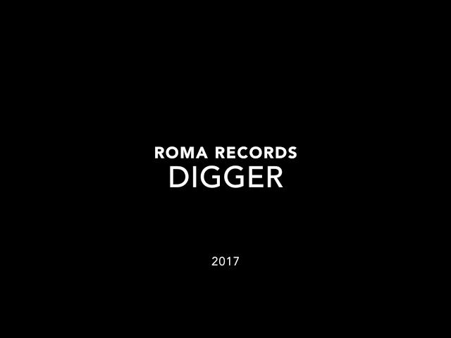 DIGGER - Roma Records