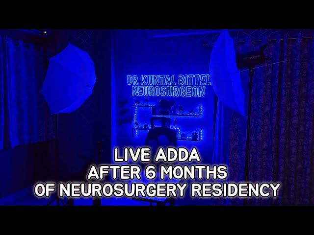 Adda after 6 Months of NeuroSurgery Residency