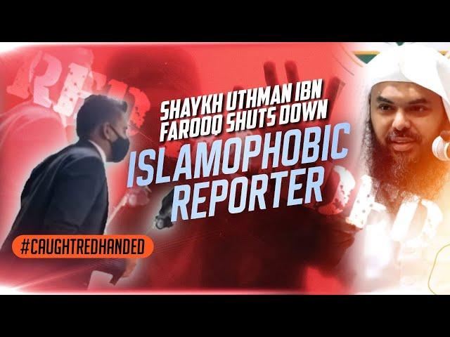 Shaykh Uthman shuts down an #Islamophobic reporter at AIM Conference️