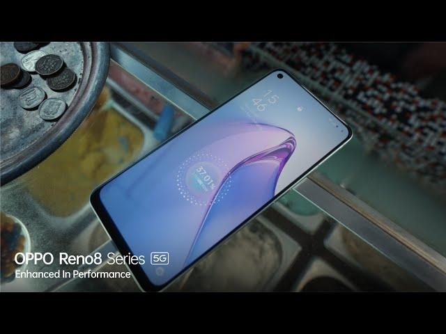 OPPO Reno8 Series 5G | Enhanced In Performance