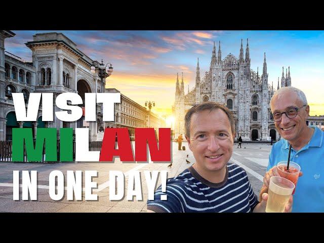 Visiting Milan in one day - Conquer Milan in a Day! | The Ultimate 1-Day Itinerary
