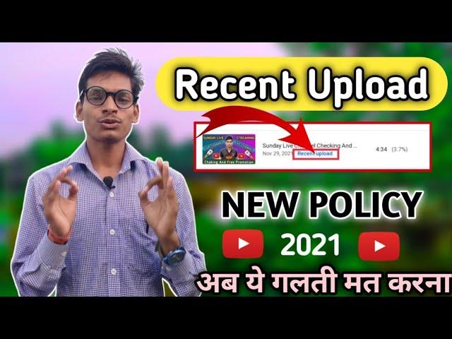 Recent Upload Ka Matalab Kiya Hota Hai // Recent Upload Meaning In Hindi