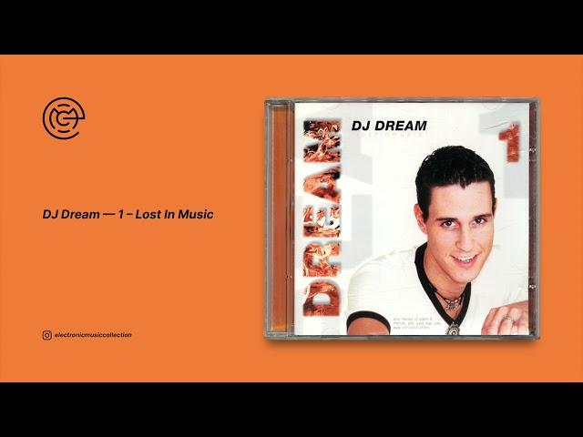 DJ Dream - 1 - Lost In Music (1999)