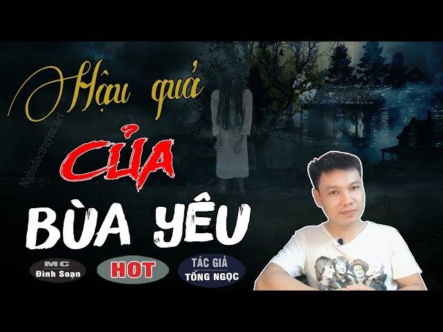 [HÃI] HẬU QUẢ CỦA BỎ BÙA YÊU  Truyện Ma Có Thật Về Bùa Ngải