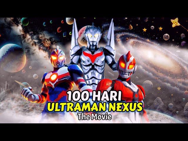 100 HARI Minecraft ULTRAMAN NEXUS - The Movie