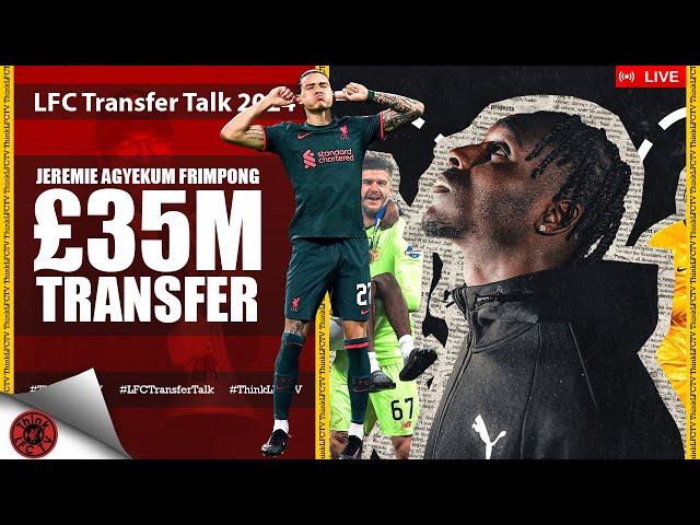 FRIMPONG & SLOT TALKS | LIVE LFC Transfer Talk 2024