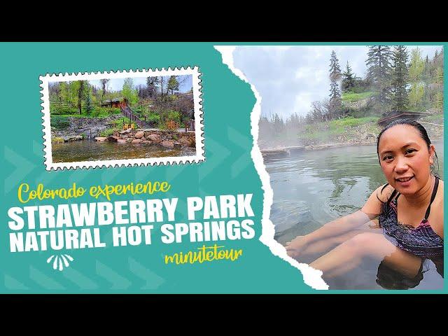 Strawberry Park Natural Hot Springs - Colorado | MinuteTour