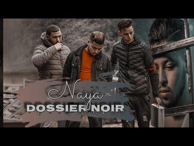 NAYA OFFICIAL | Dossier Noir | Prod. by ShotRecord | (Official  Vidéo Cliip 2021)