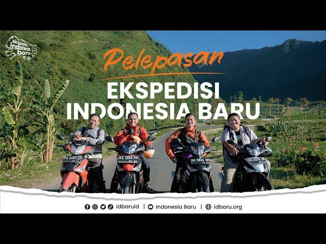 EKSPEDISI INDONESIA BARU Dimulai