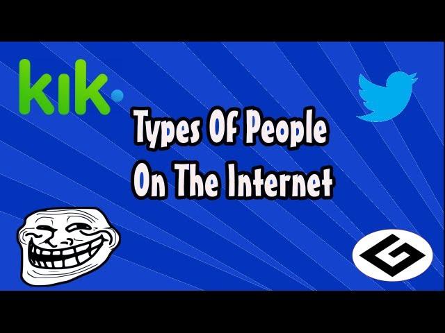 Types of people on the internet